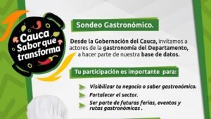 ¡Aparece en el mapa gastronómico! Sondeo para el sector de alimentos en el Cauca