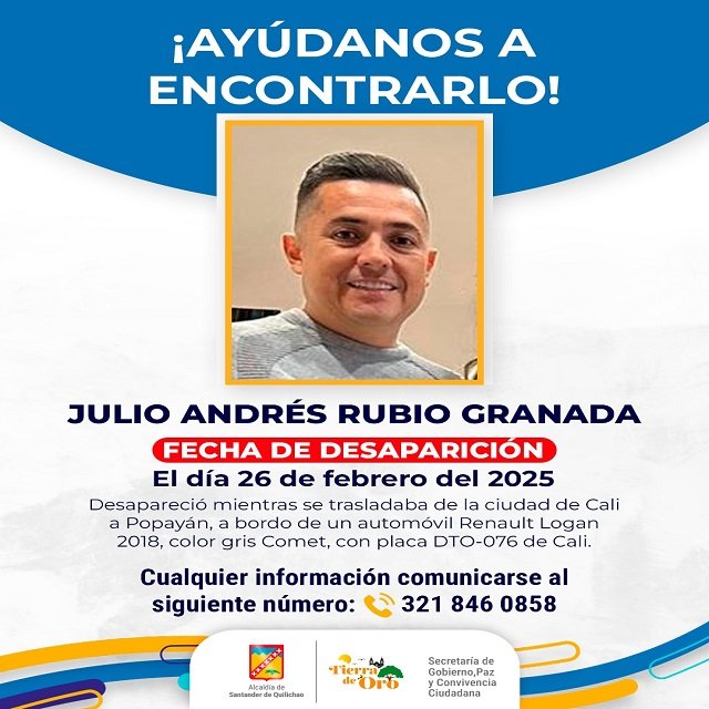 ¡Ayuda a encontrar a Julio Andrés Rubio Granada! Desapareció en la ruta Cali - Popayán
