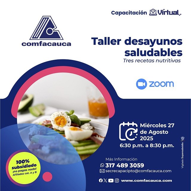 ¡Inicia tus días con energía! Aprende a preparar desayunos saludables con Comfacauca