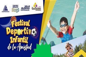 Festival deportivo infantil de la amistad Comfacauca