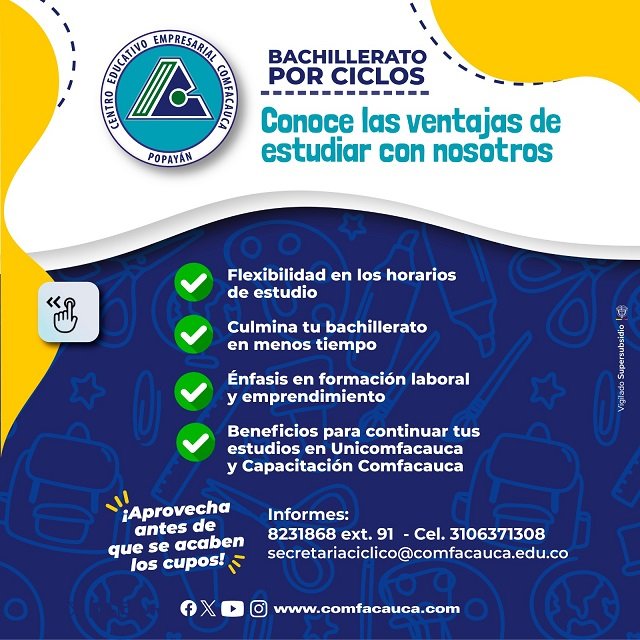 ¡Tu futuro se acerca! Prepárate para terminar tu bachillerato en solo dos años con Comfacauca
